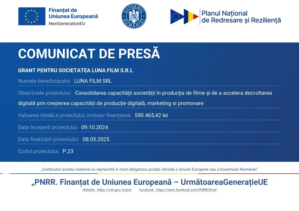 LUNA FILM anunță finalizarea proiectului „GRANT PENTRU SOCIETATEA LUNA FILM S.R.L.”, realizat cu sprijinul PNRR